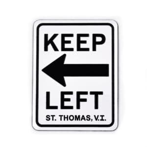 St. Thomas Keep Left Magnet